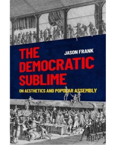 The Democratic Sublime Book Cover